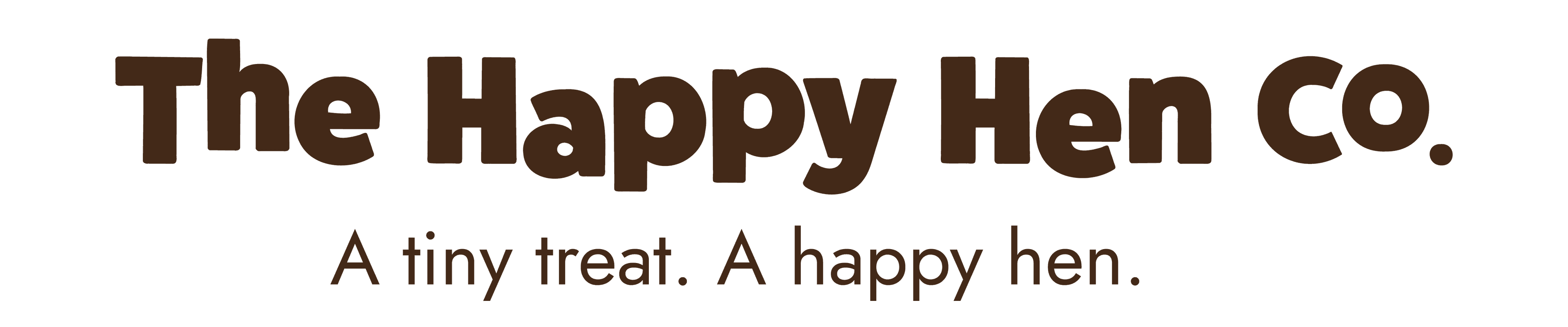 The Happy Hen Co. - A tiny treat. A happy hen.